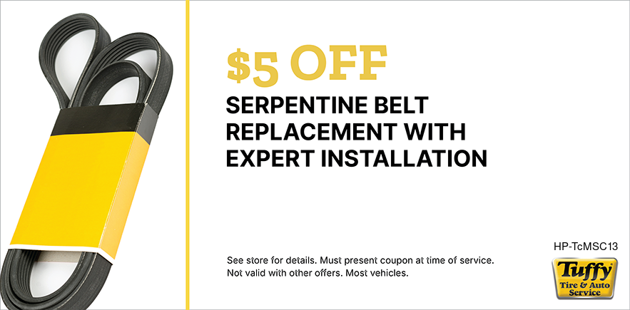 $5 OFF Serpentine Belt Replacement