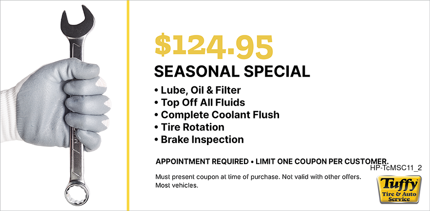 Seasonal Special Oil Change, Coolant Flush, Wiper Blades & Rotation $124.95