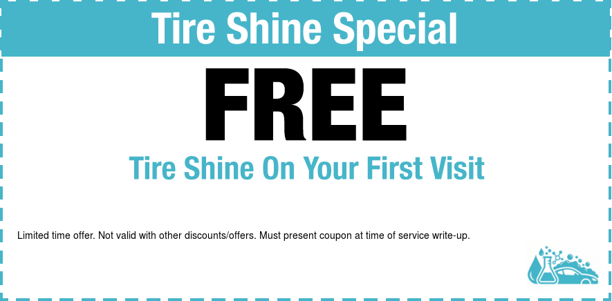FREE Tire Shine First Visit