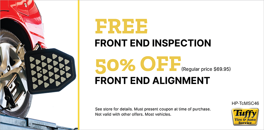 Free Front End Inspect + 50% OFF Front End Alignment