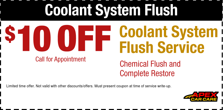 $10 OFF Coolant System Flush