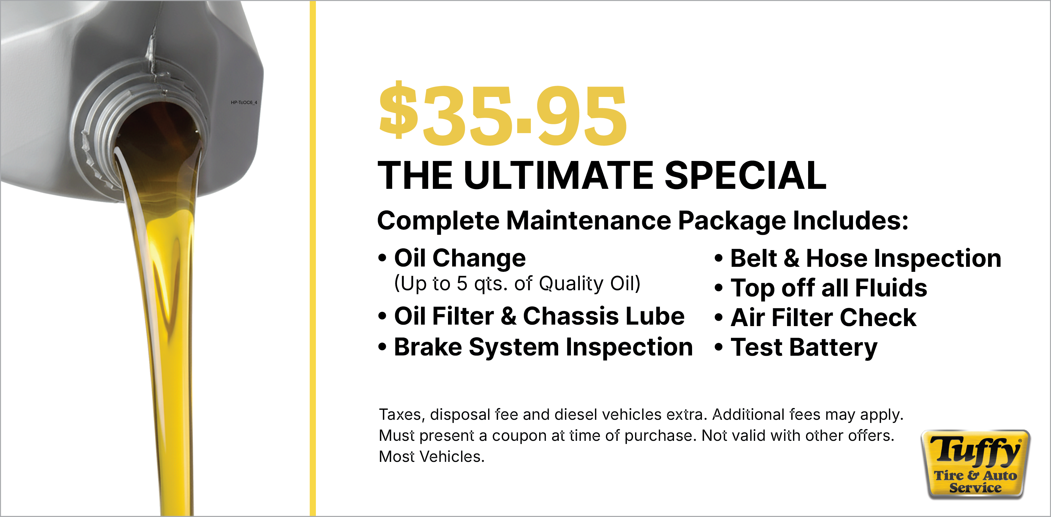 The Ultimate $35.95 Oil Change PLUS Complete Maintenace Package
