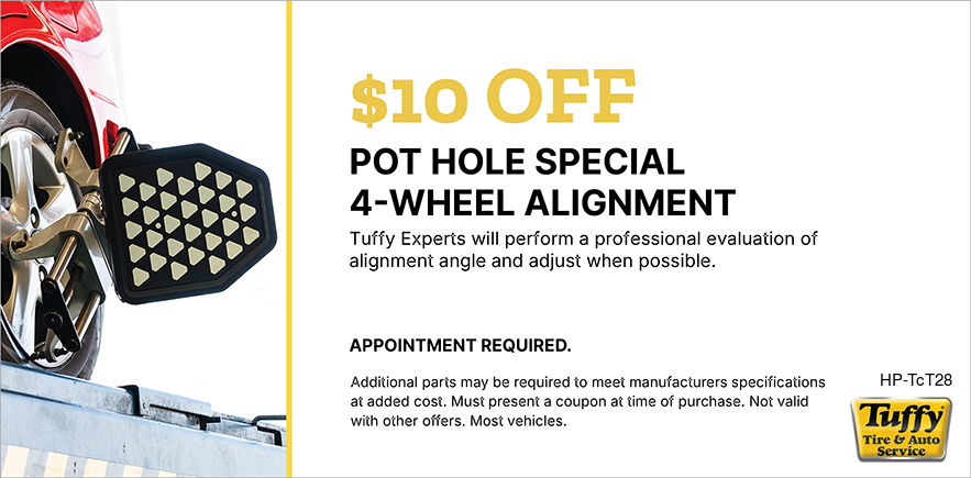 Pot Hole Special, $10 Off 4-Wheel Alignment