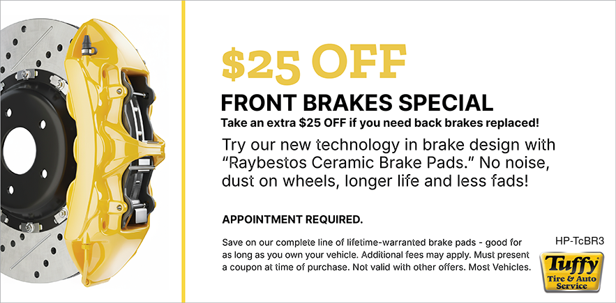 $25 OFF Front Brakes (Raybestos Pads)