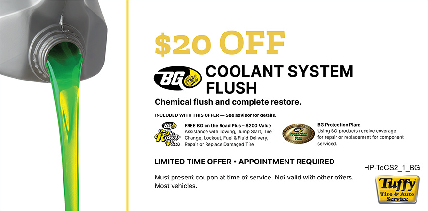 $20 OFF BG Coolant System Flush 