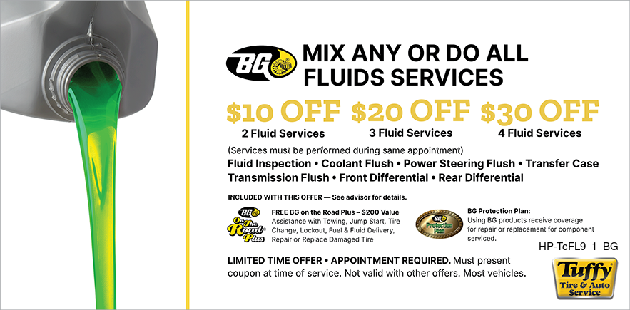BG Mix Any Or Do All $10/$20/$30 Off Fluid Services