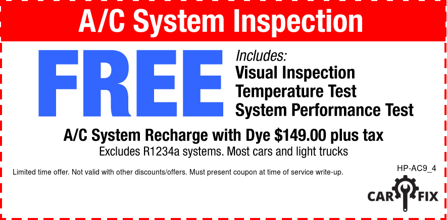 A/C System Inspection FREE Recharge W/Dye $149