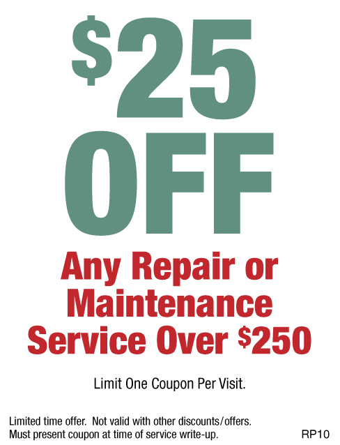$25 OFF Any Repair Or Maintenance Service Over $250
