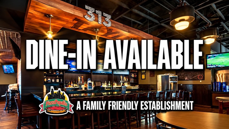Dine in Restaurant Near Me Taylor MI PizzaPapalis